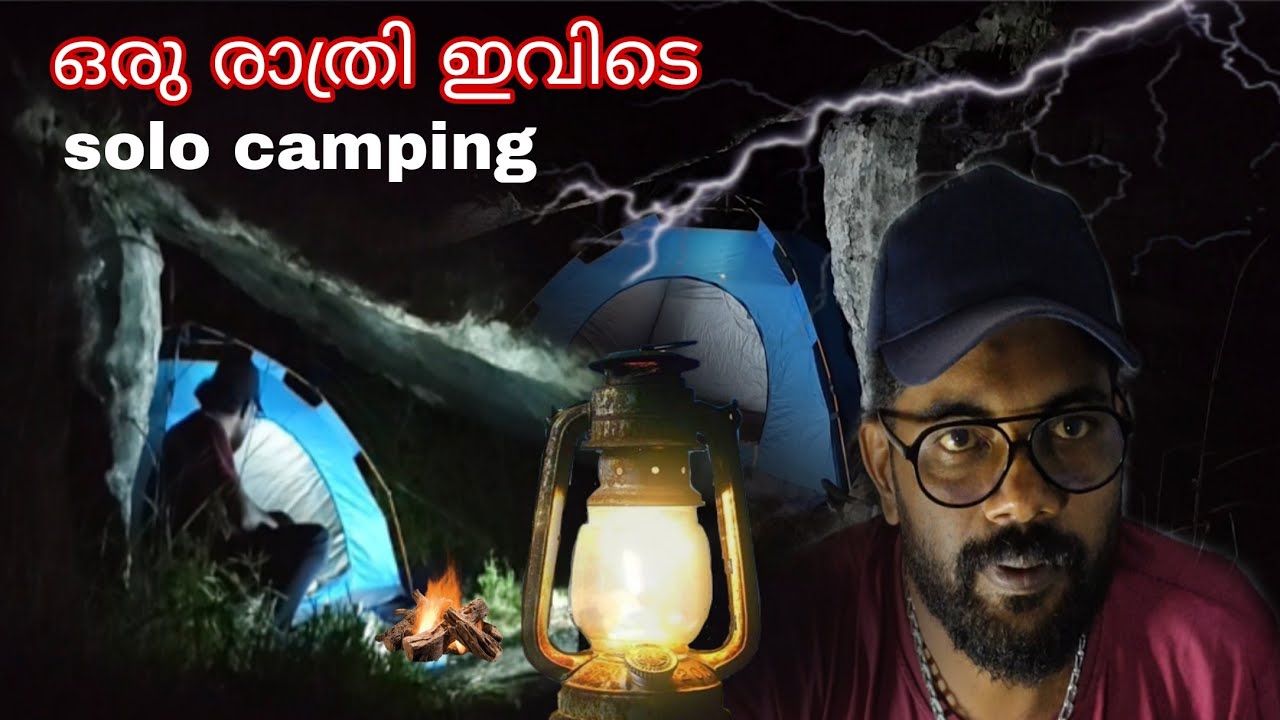 In a camp on top of the mountain solo camping malayalam 