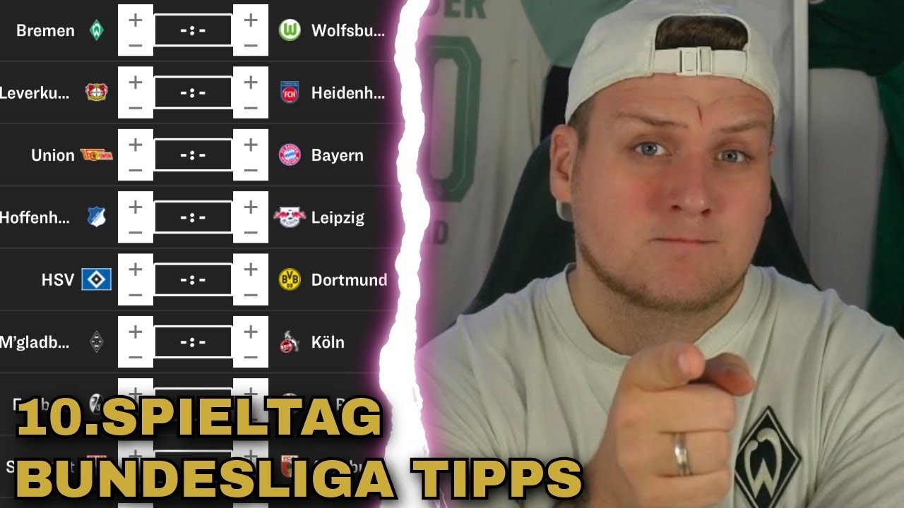 Bundesliga Tipps 10. Spieltag | Unsere &Uuml;berraschungen🔥 & klare Favoriten!✅