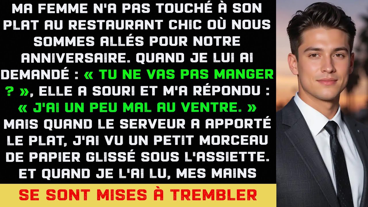 Ma femme n'a pas touch&eacute; &agrave; sa nourriture lors de notre d&icirc;ner d'anniversaire... puis j'ai vu la note.