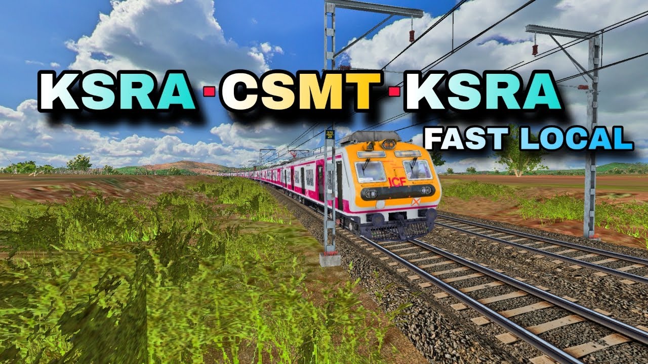 ✨👀Kasara - CSMT - Kasara Fast Local 🚄⚡ | Realistic Journey | MSTS | CM IS LIVE | #msts #openrails