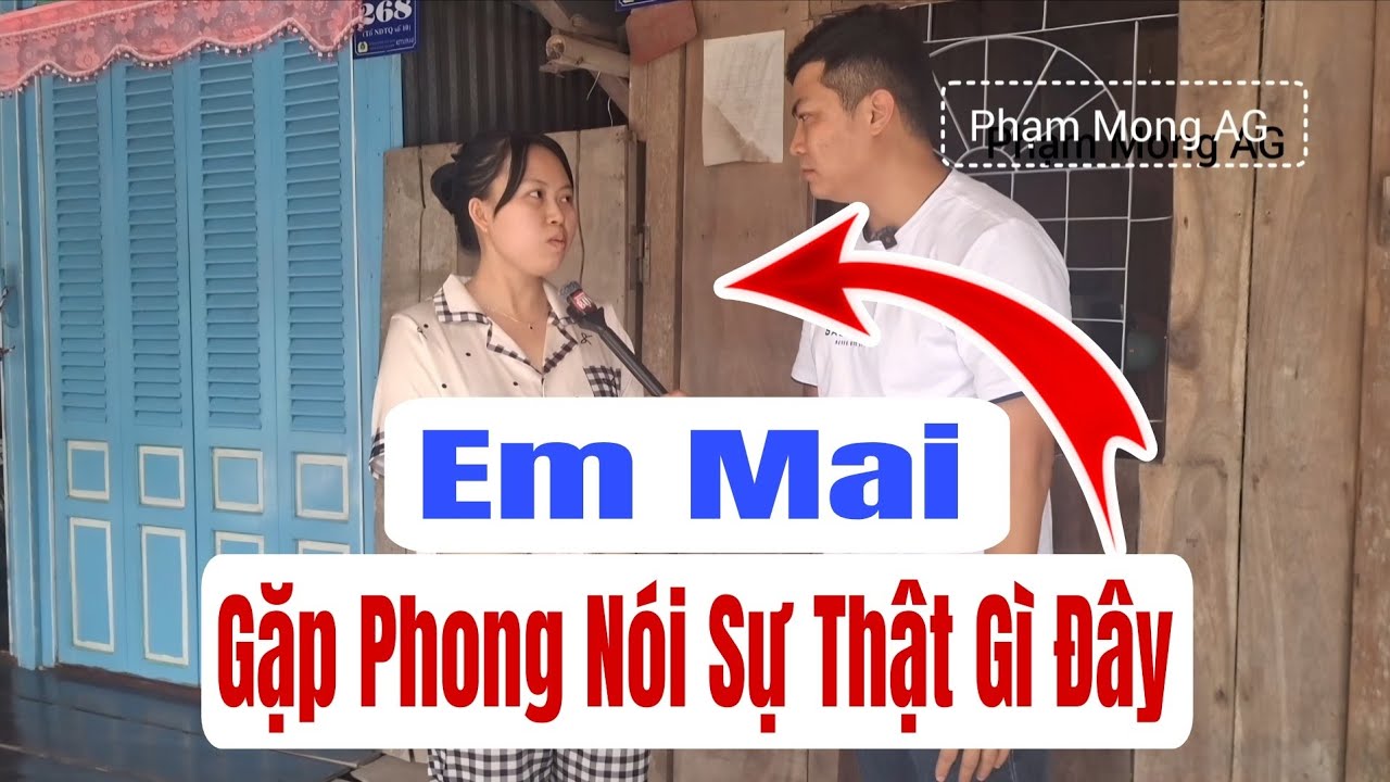 Em Mai kể lại sự thật đáng kinh ngạc của Mẹ mình với Phong #MongAnGiang #emmai #phongbui 