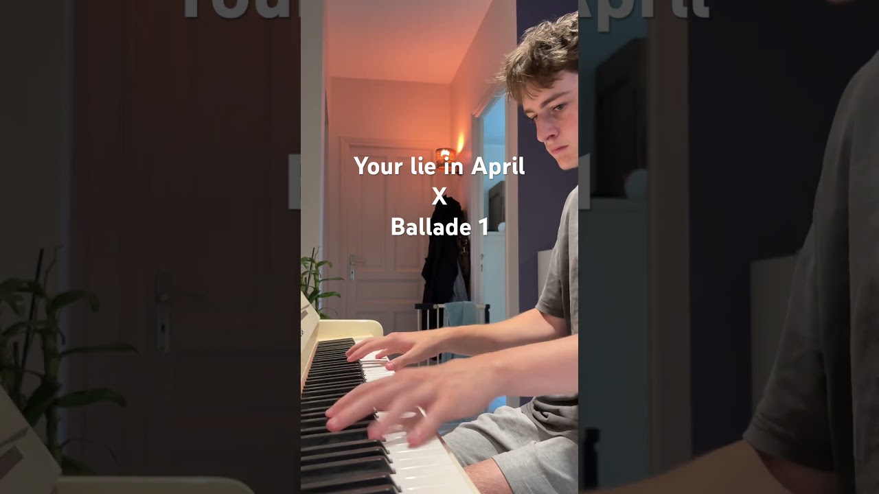 Did it reach her ? Your lie in April x ballade no1 Chopin