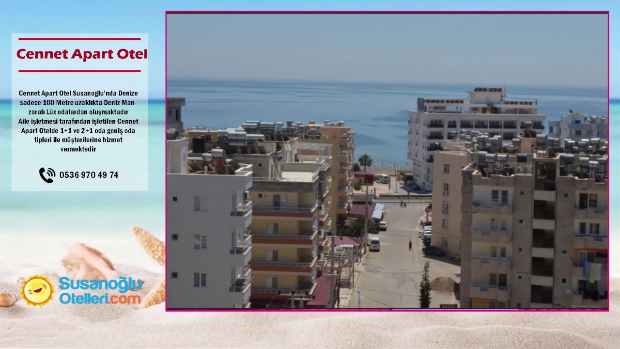 Mersin Susanoğlu Cennet Apart Otel