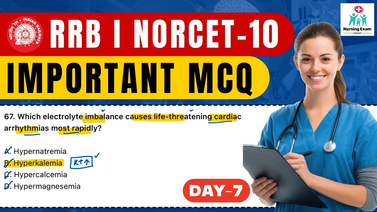 RRB STAFF NURSE EXAM PREPARATION | #7 | NORCET 10 EXAM PREPARATION | RAILWAY NURSING EXAM QUESTION 
