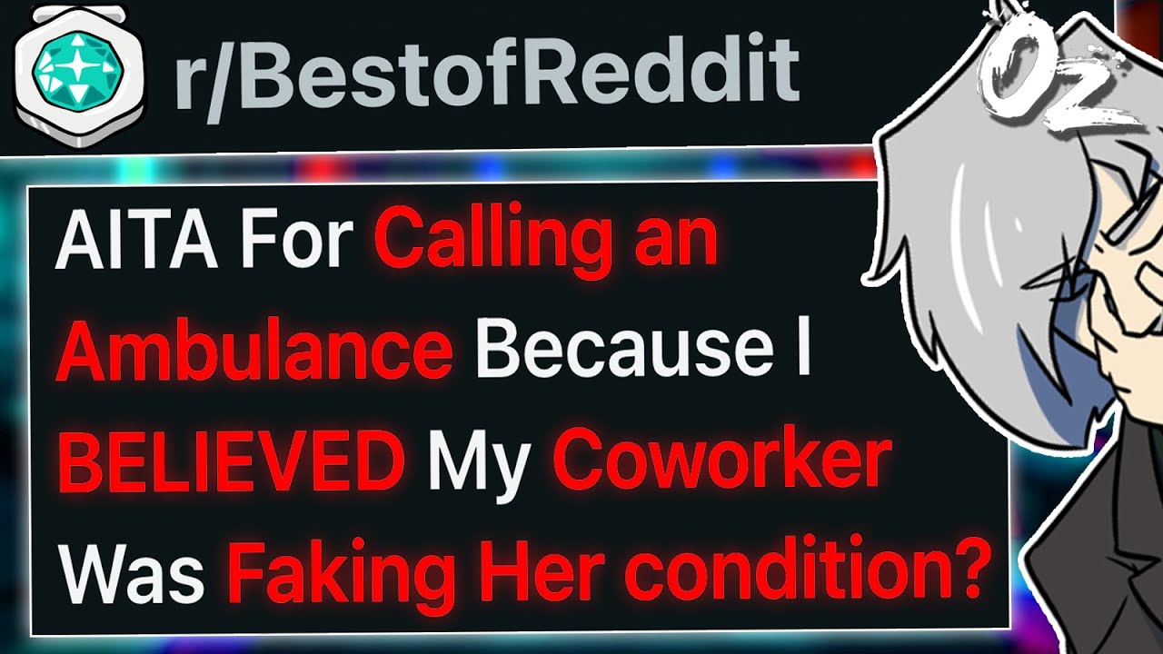 r/BestOf Called an Ambulance on His Coworker 