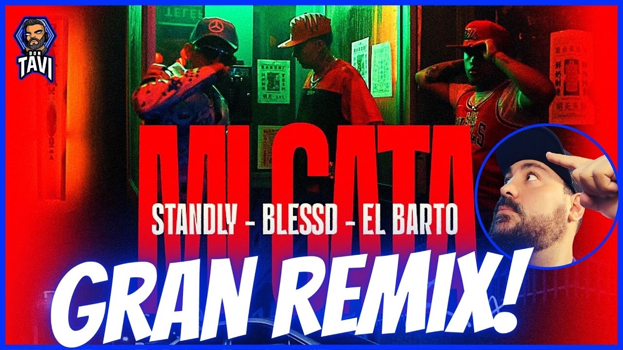 REACCION A BLESSD ❌ STANDLY ❌ EL BARTO | MI GATA REMIX 😼