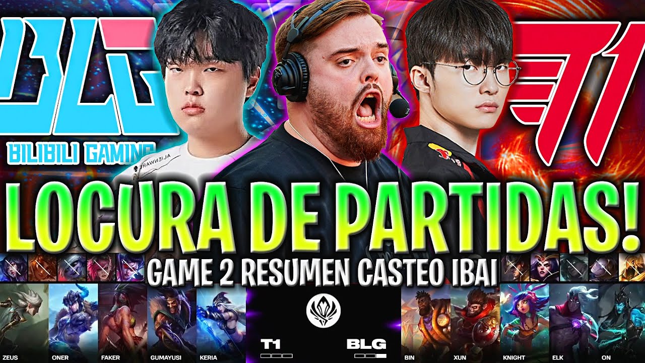 IBAI CASTEA LAS MEJORES PARTIDAS DEL MSI! | T1 vs BLG Game 2 SEMIFINAL MSI 2024 ESPAÑOL IBAI LVP