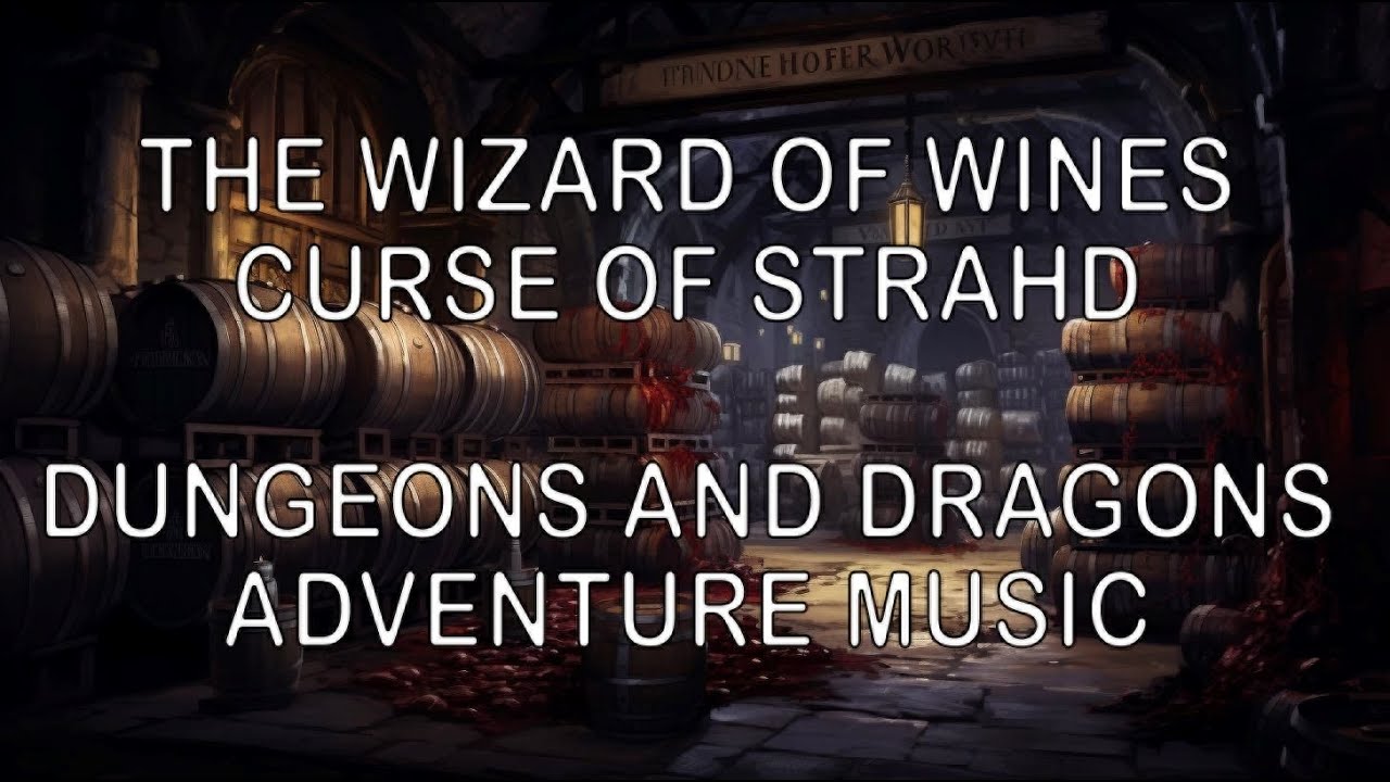 The Wizard of Wines | Curse of Strahd Music | Land Of Barovia | DND Ambience Dungeons and Dragons