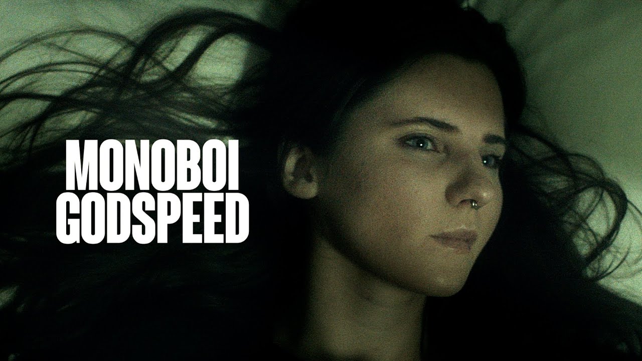 Monoboi - Godspeed (Official Video)