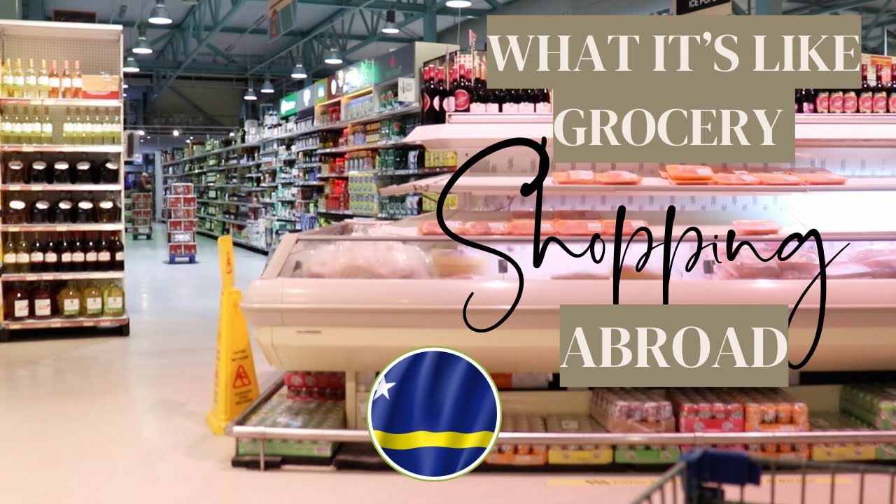 Grocery Shopping Vlog Abroad in Curacao  + Cost