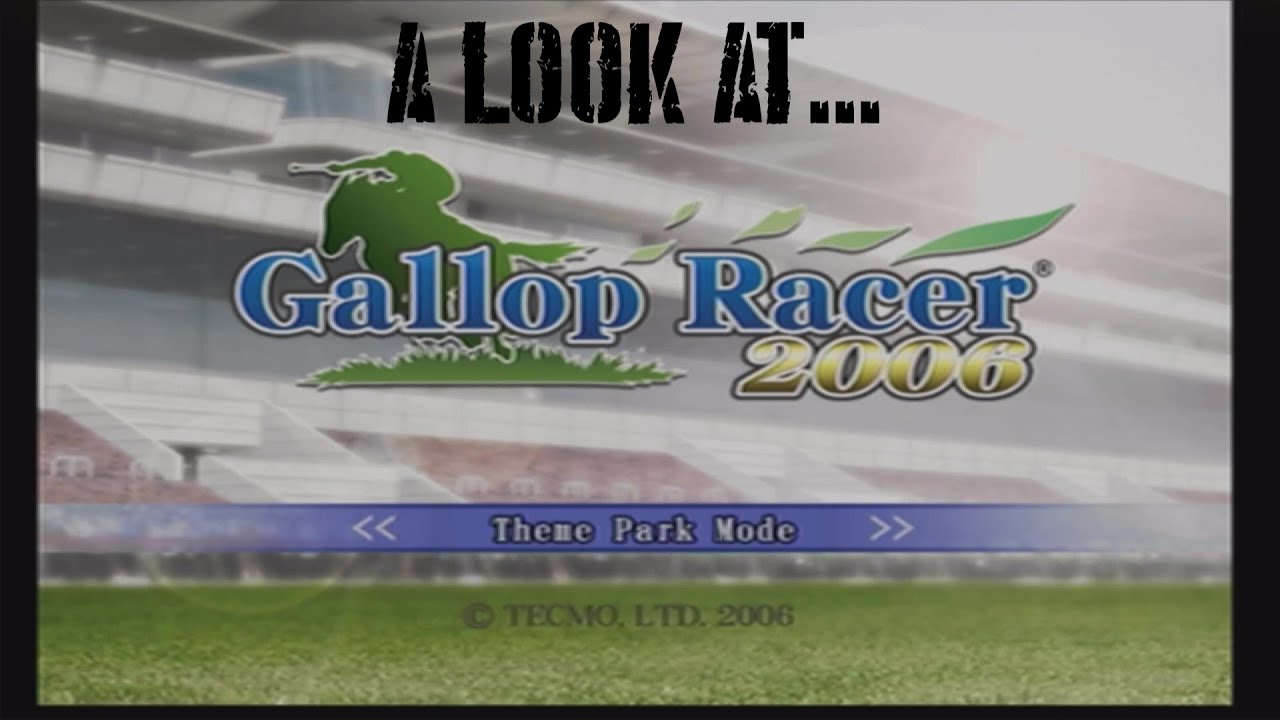 A Look At Gallop Racer 2006...