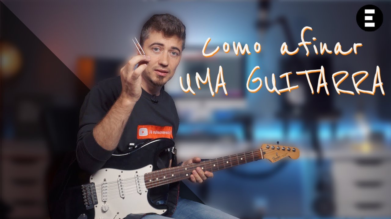 Como afinar uma guitarra eléctrica? Simples! | EGITANA.pt
