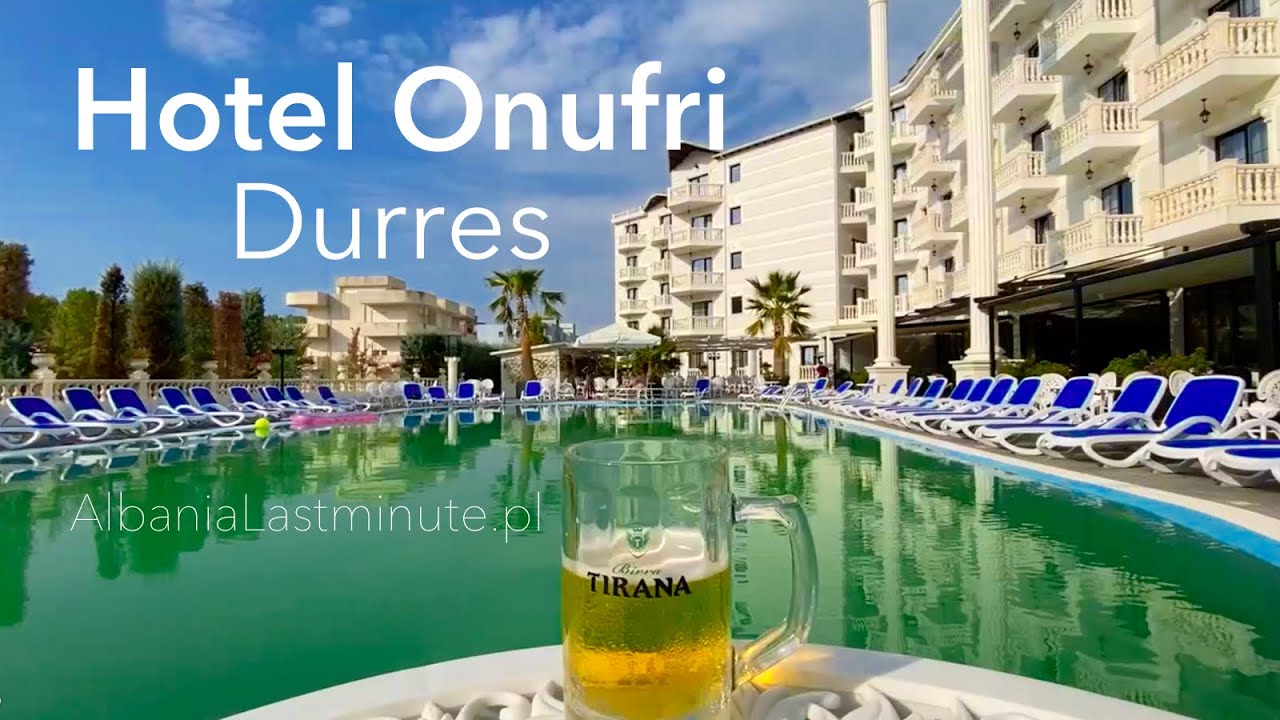 Hotel Onufri Durres Albania - wczasy All Inclusive wakacje autokarem,  samolotem oferta last minute