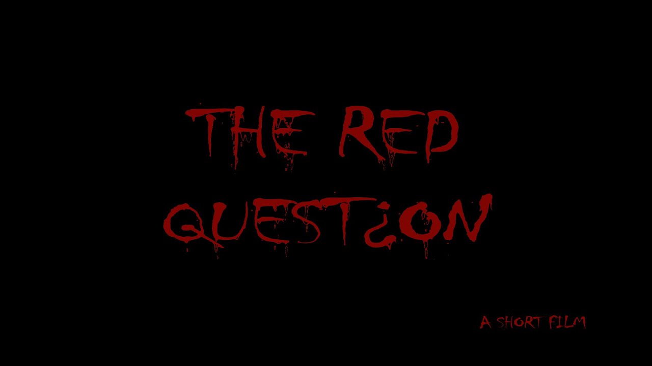 The Red Question