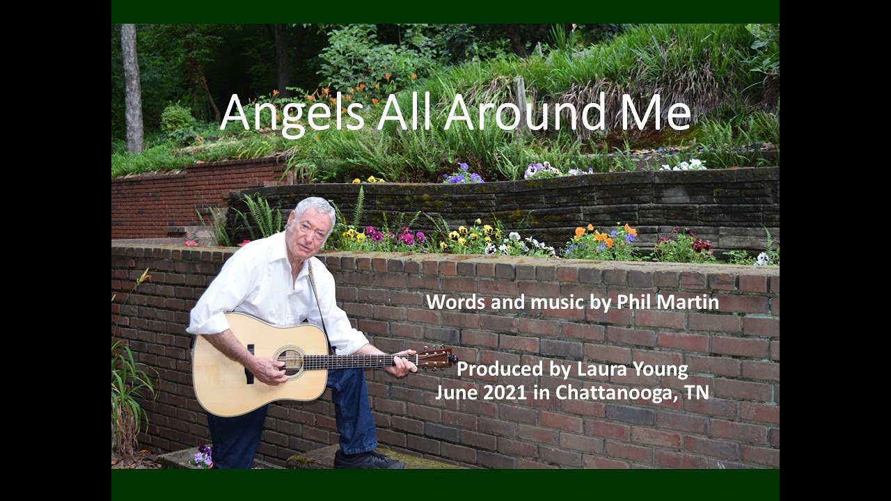 Angels All Around Me by Phil Martin