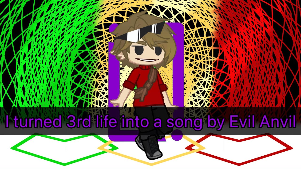 |Remake| I turned 3rd life into a song by Evil Anvil | Video by Yokono the dragon | gacha life 2