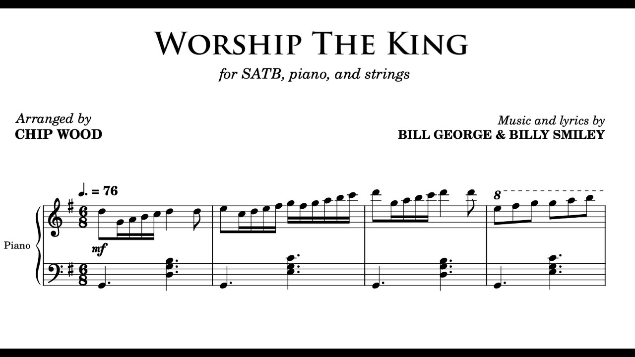 Worship the King (SATB) by Bill George and Billy Smiley, arranged by Chip Wood