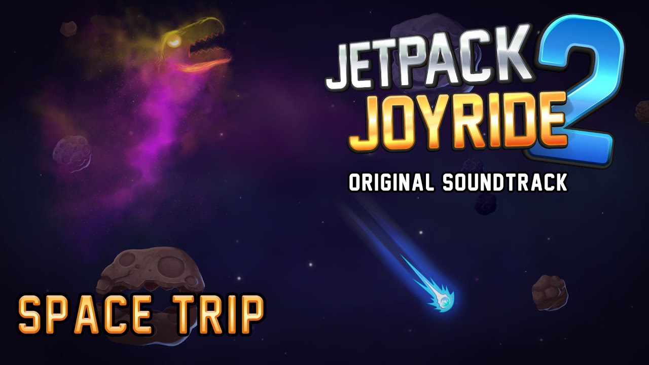 🎵Jetpack Joyride 2🚀 - Space Trip - Original Soundtrack