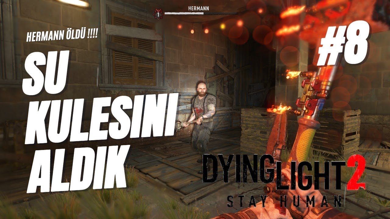 Dying Light 2 | SU KULESİNİ ALDIK KİME VERİCEZ?