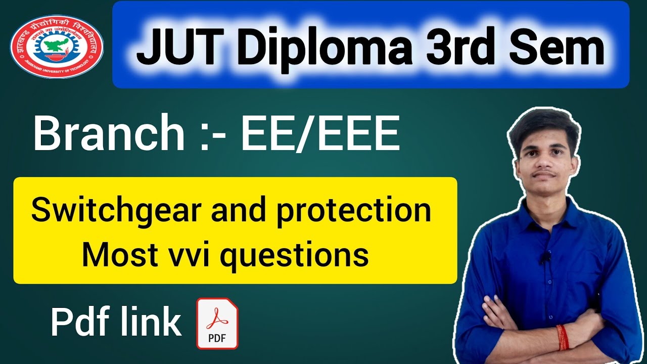 JUT Diploma 3rd Sem Switchgear & Protection Most VVI Questions 2026 | EE / EEE