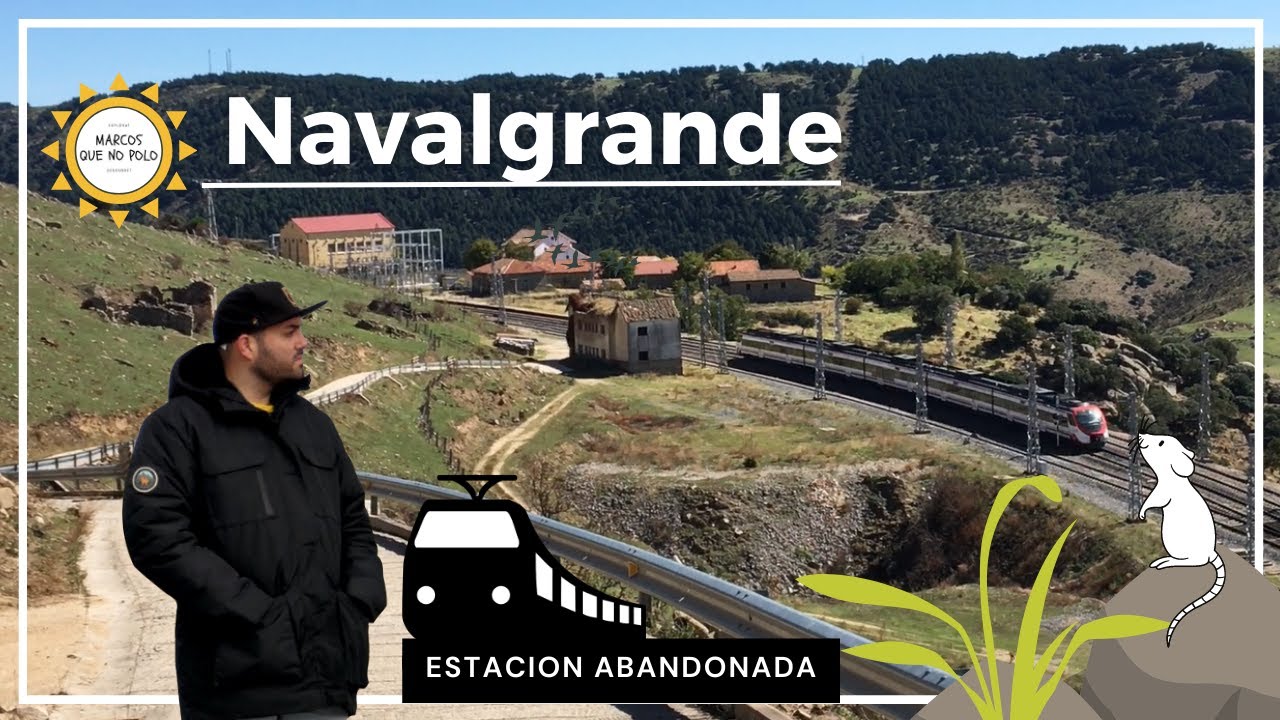 🟠 NAVALGRANDE y Antigua estación de trenes. Provincia de Ávila
