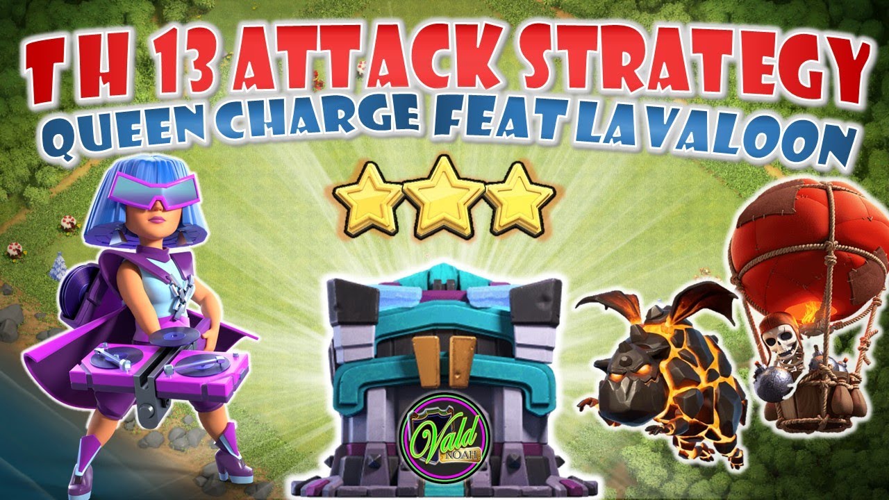 Queen Charge Lalo Town Hall 13 | Clash of Clans