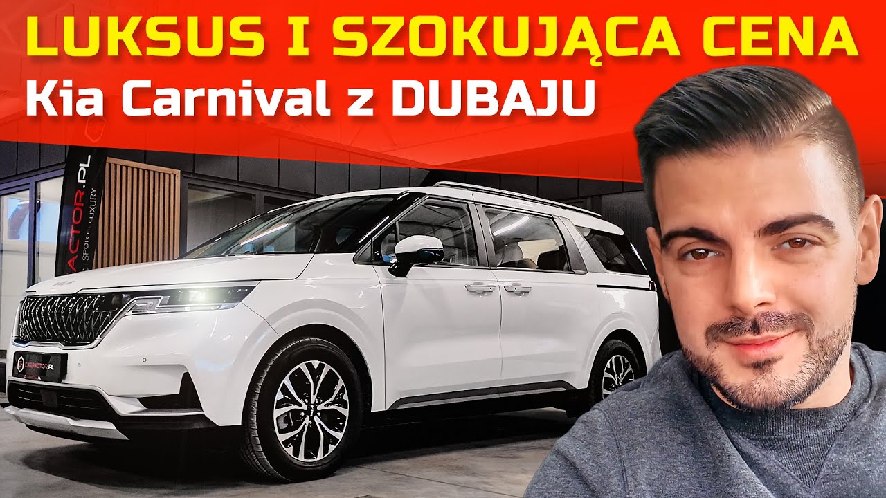 Kia Carnival z Dubaju zaskakuje: ceną, wielkością, wyposażeniem. Van idealny?