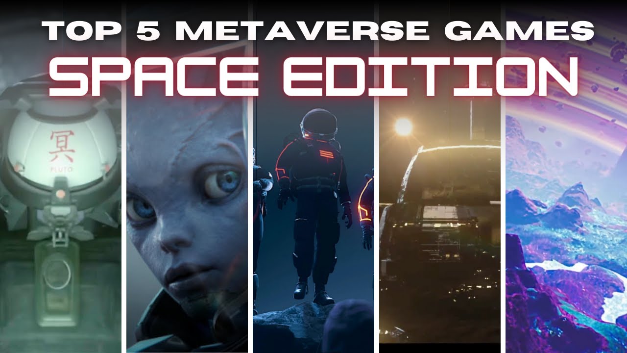The 5 Best Metaverse P2E Games that Could EXPLODE in 2022: Outer Space Edition