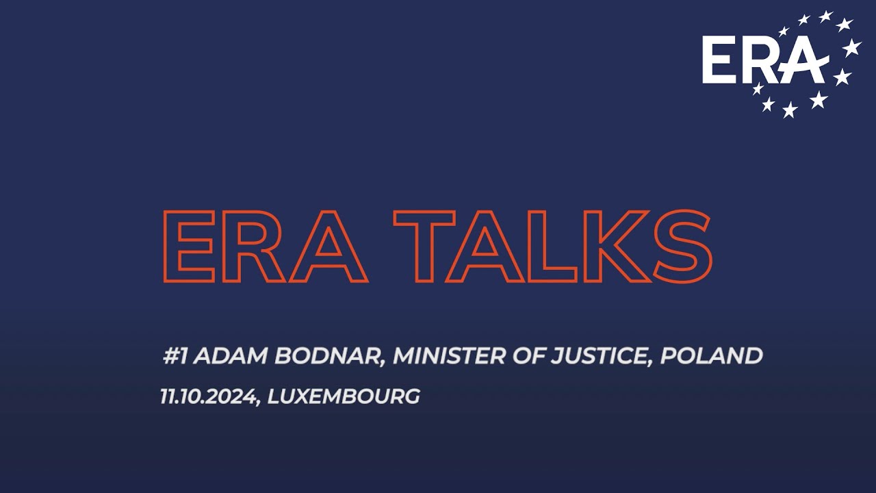 Sneak Preview ERA Talks - #1 Adam Bodnar, Minister of Justice, Poland