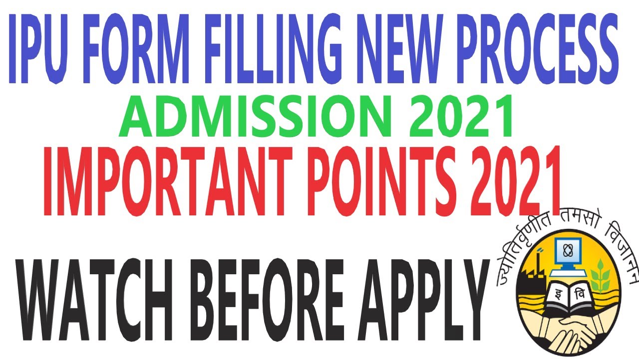 ipu admission 2021 | ipu admission form 2021 | ip university admission process for btech | admission