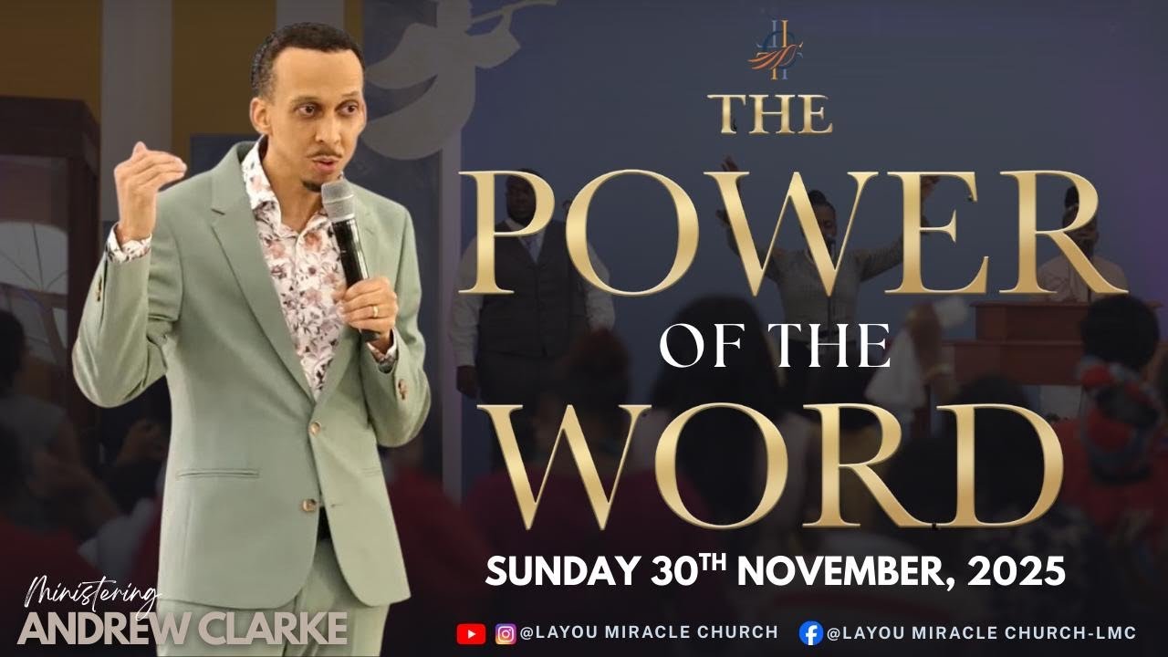 The Power of The Word | Andrew Clarke | LMC | Sunday 30th November 2025