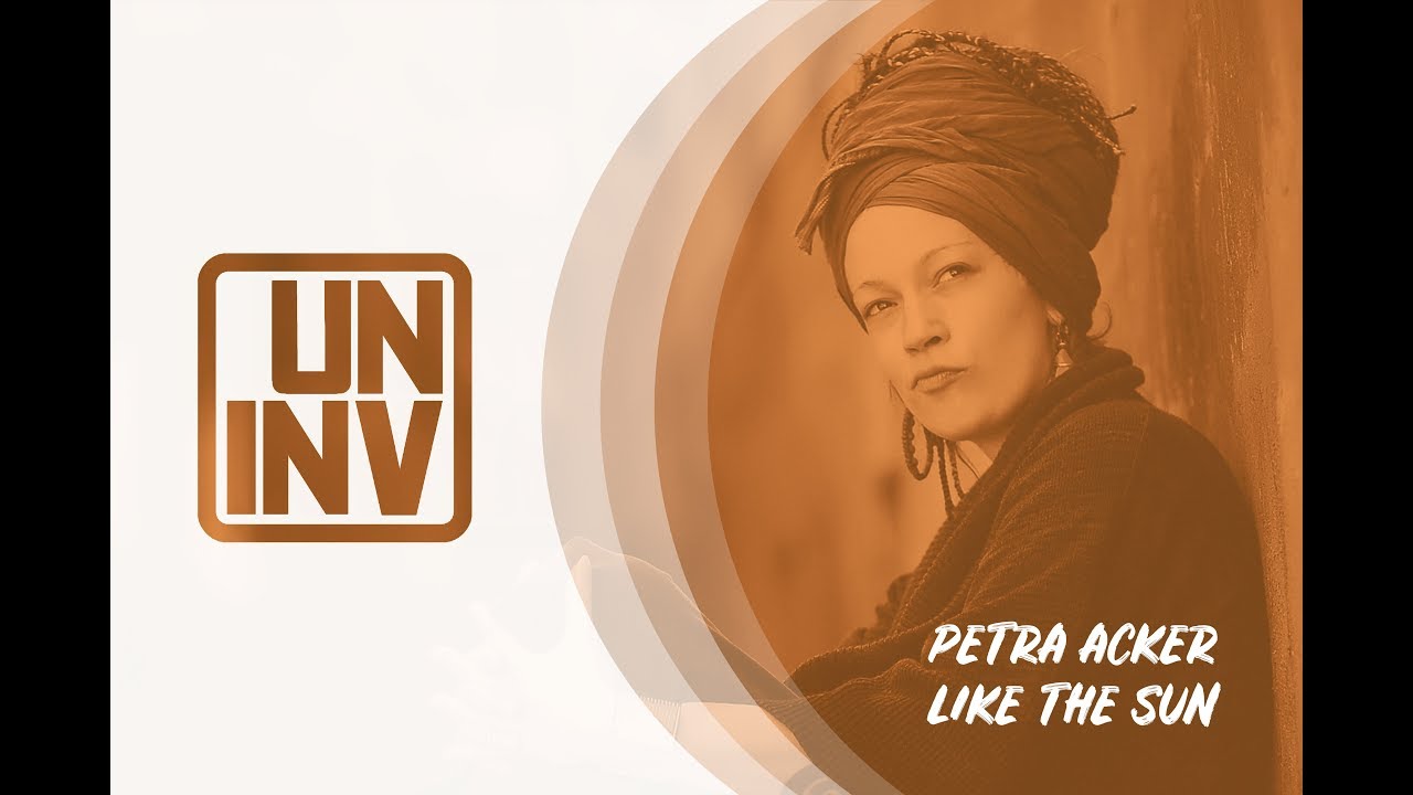Petra Acker - Like the sun