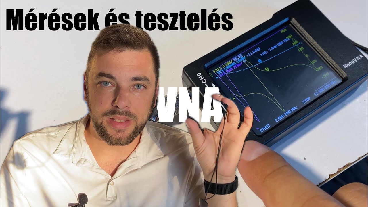 NanoVNA mérések és tesztelés