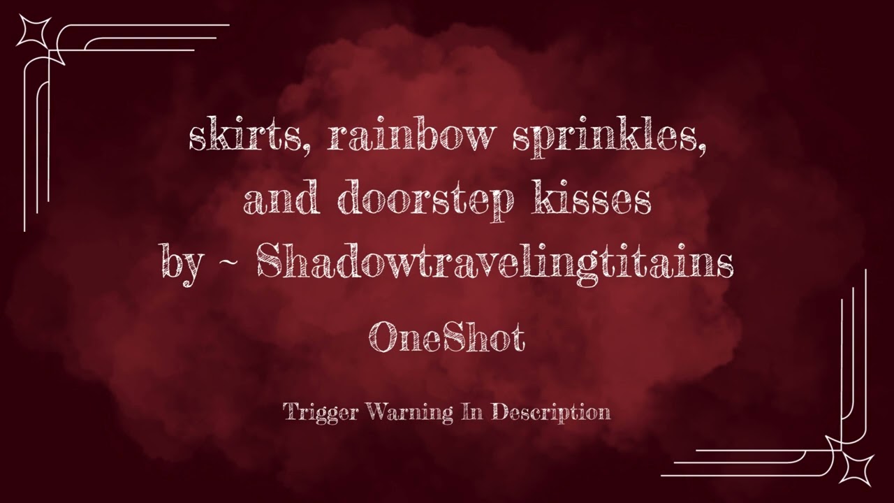 skirts, rainbow sprinkles, and doorstep kisses ~ Oneshot // Shindeku // MHA Podfic