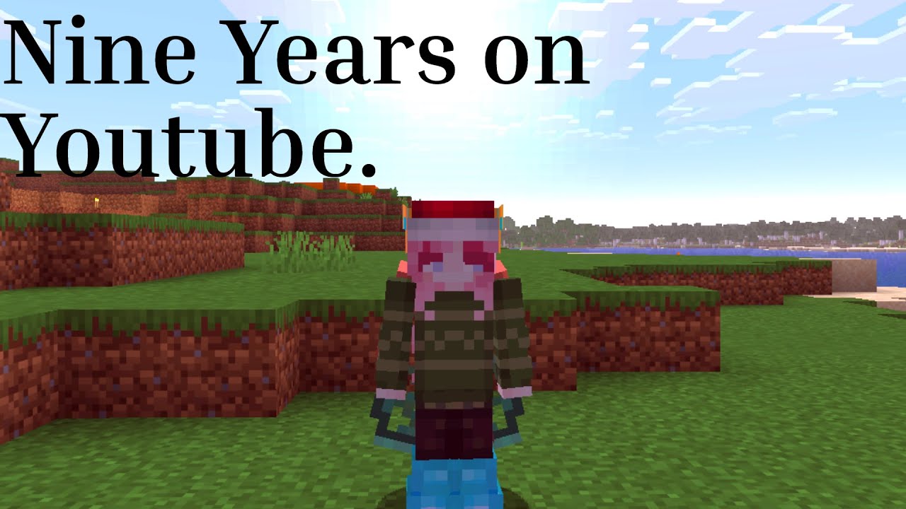 Nine Years on YouTube.