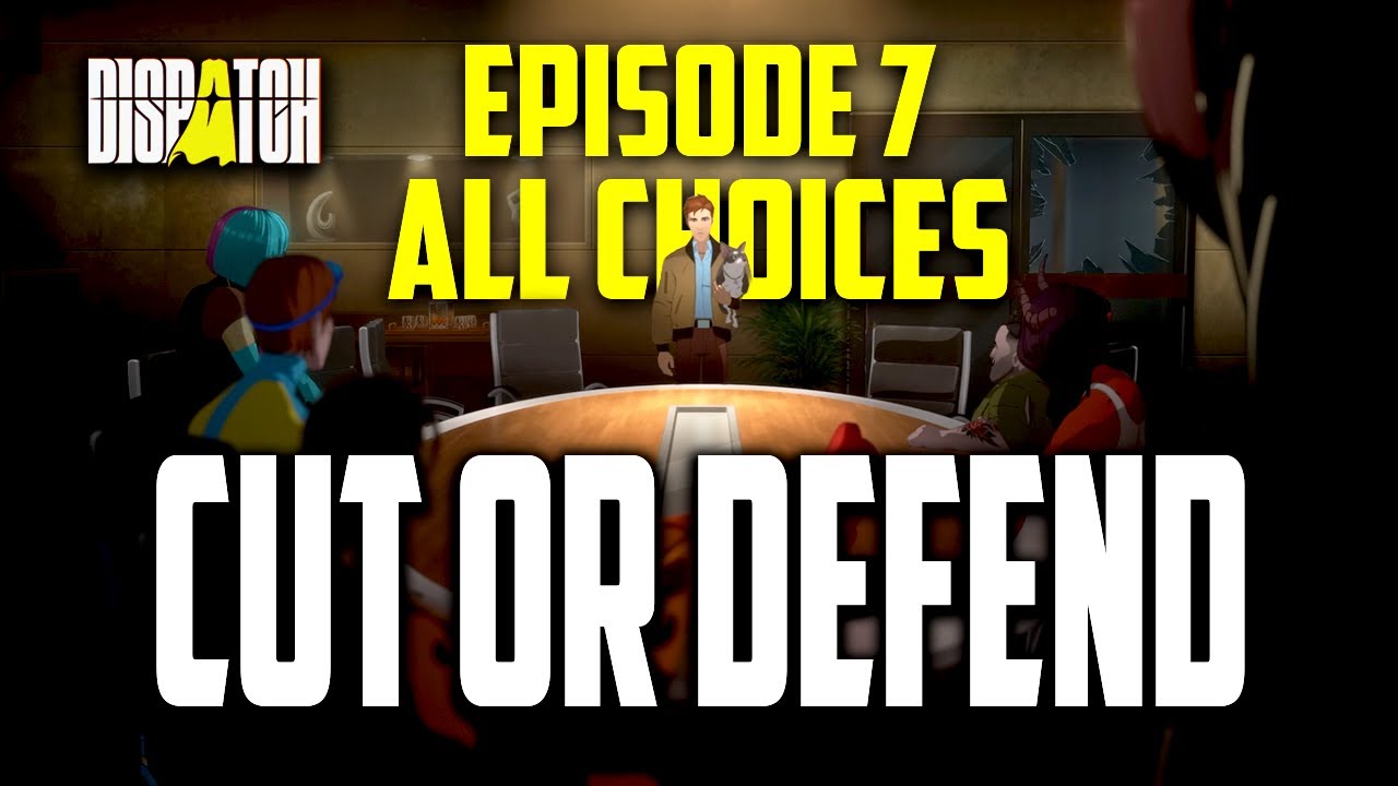 Dispatch | Episode 7 - ALL Different Choices & Outcomes [Uncensored]