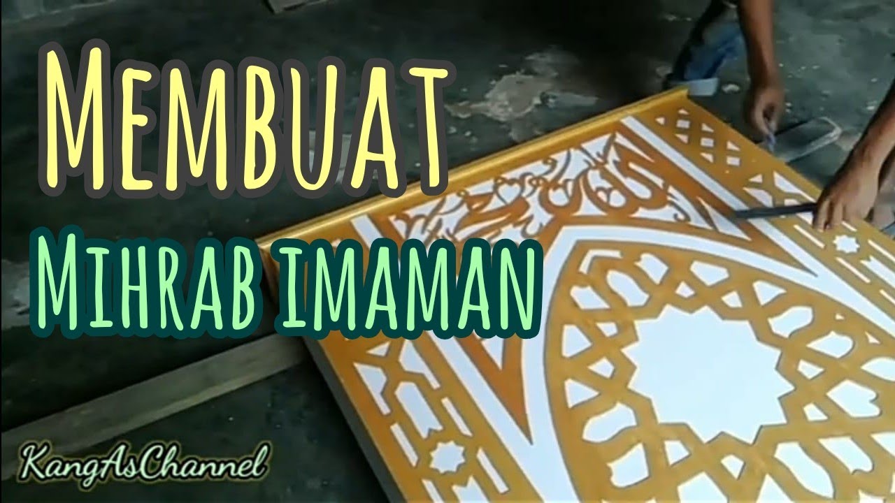 membuat mihrab imaman