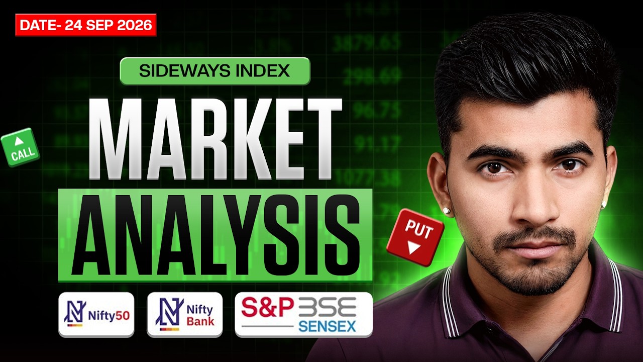 Sept 24 Market Analysis | Nifty & Bank Nifty Prediction | Best Thursday Trading Setup