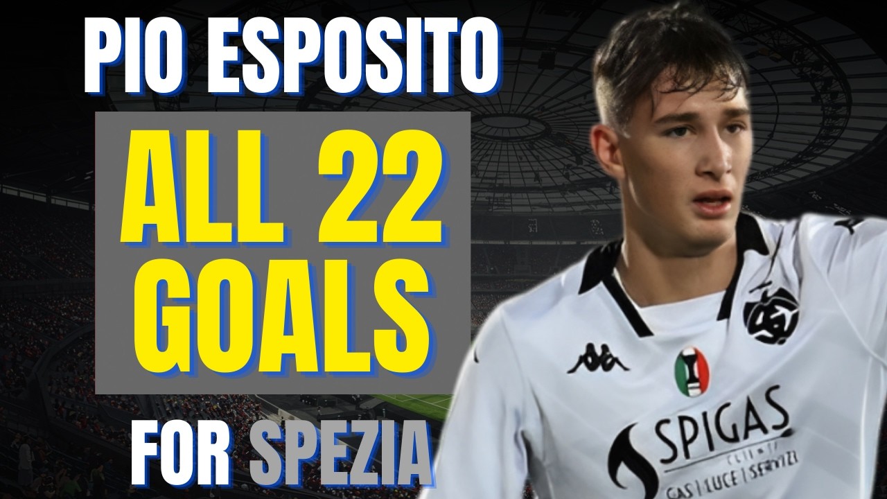 Francesco Pio Esposito - ALL 22 GOALS FOR SPEZIA CALCIO | Skills & Highlights