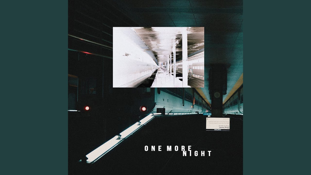 One More Night
