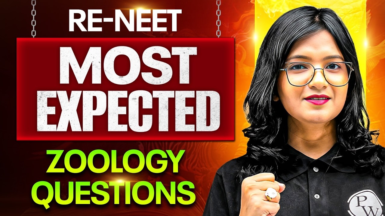 RE-NEET 2026 Zoology Most Expected Questions 🤯 | Score 340+ in Biology | PW NEET Live