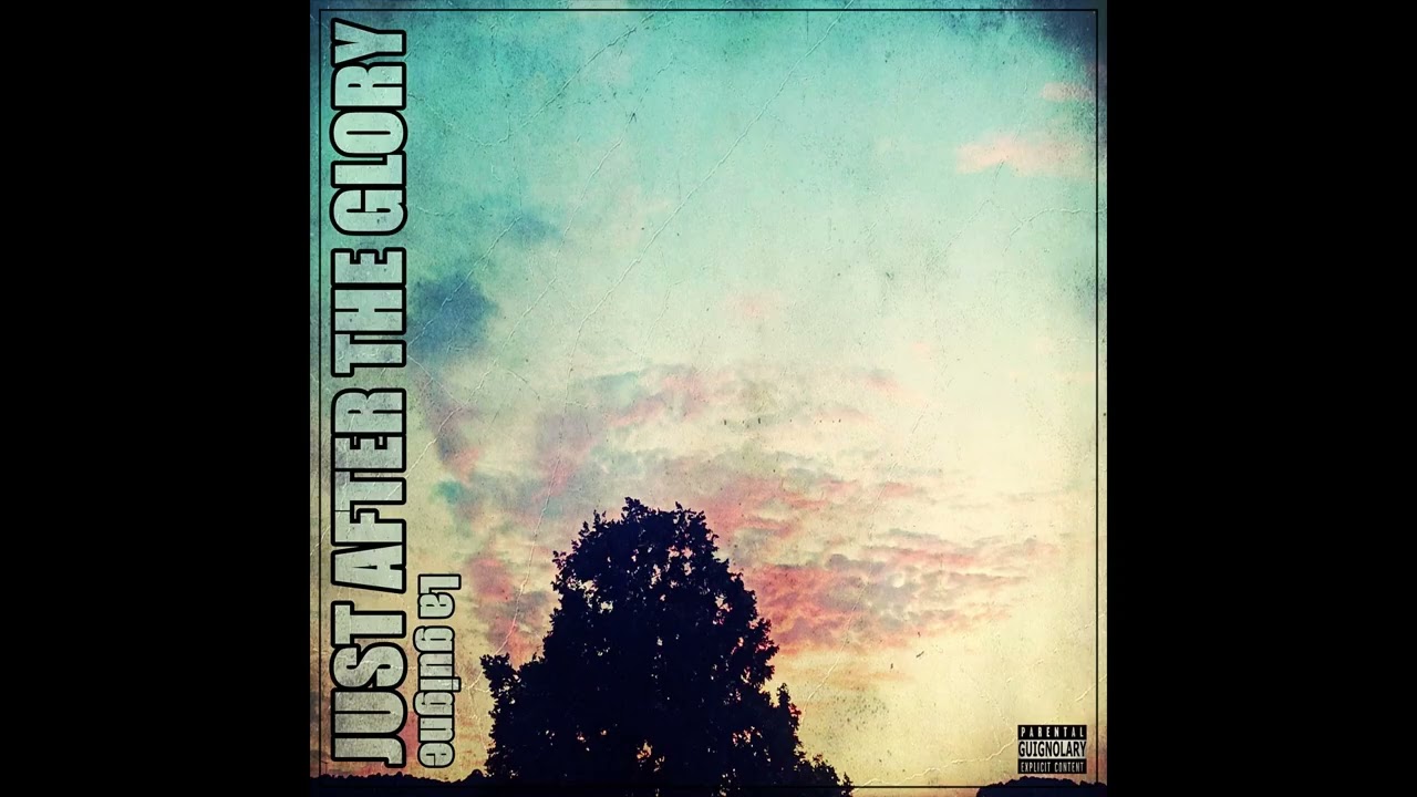 JUST AFTER THE GLORY - La guigne