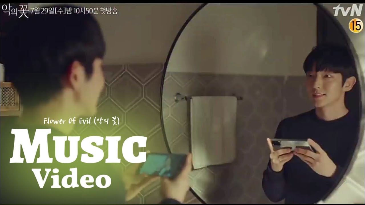 [MV] Flower Of Evil (악의 꽃) OST | Maktub Feat. Lee Raon - To You My Light