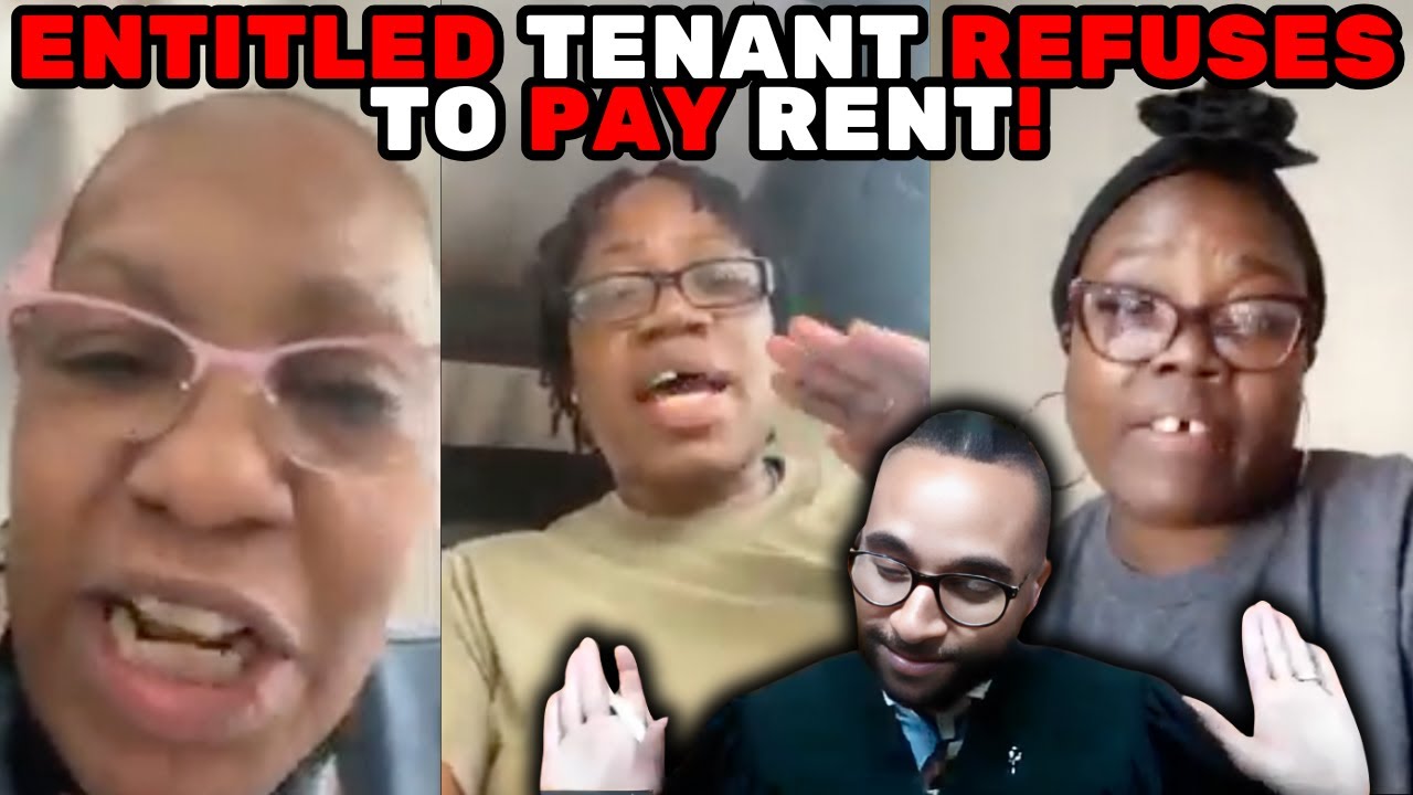 Landlord Takes Action When Entitled Tenant Refuses To Pay Rent