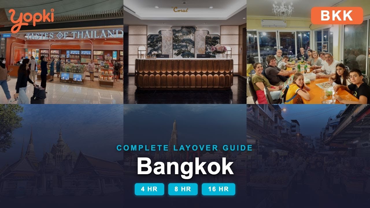 Bangkok Layover Guide: 4hr, 8hr & 16hr Itineraries (BKK)