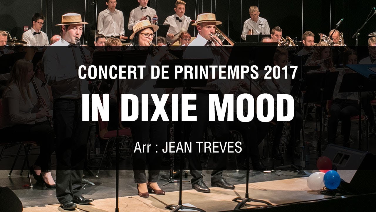 In Dixie Mood - Live Concert Band - Arr Jean Trèves