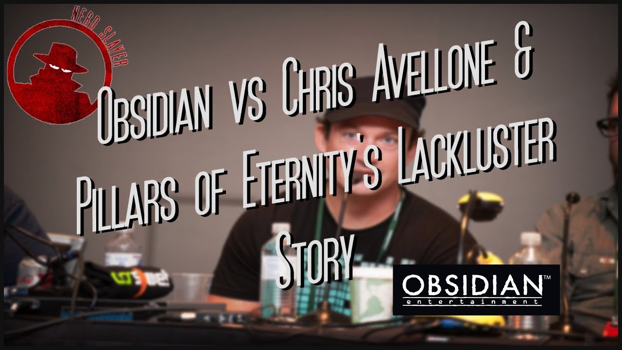 Obsidian vs Chris Avellone & Pillars of Eternity's Lackluster Story
