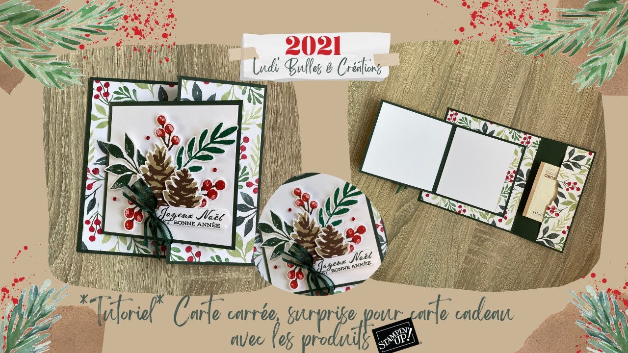 *Tutoriel* Carte carrée, surprise pour carte cadeau ou billet avec les produits Stampin' Up!