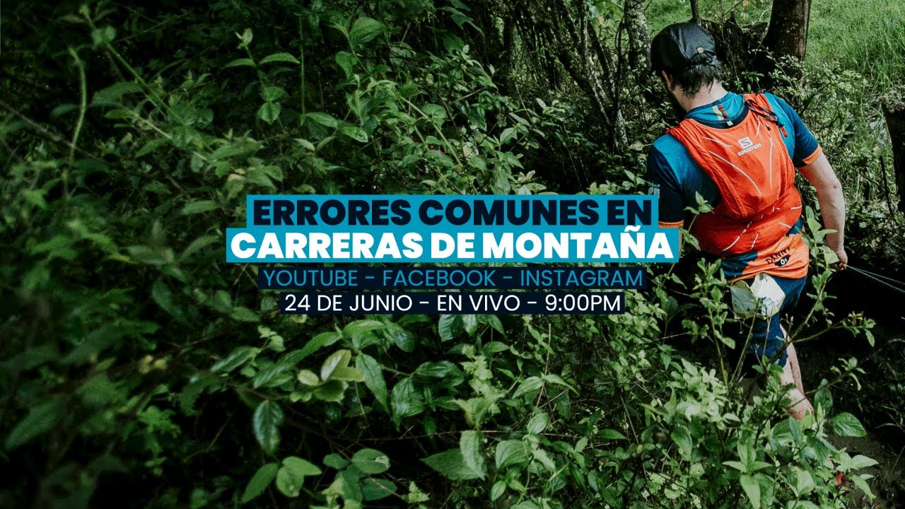 #CapsulaTrail | Errores comunes en carreras de monta&ntilde;a.