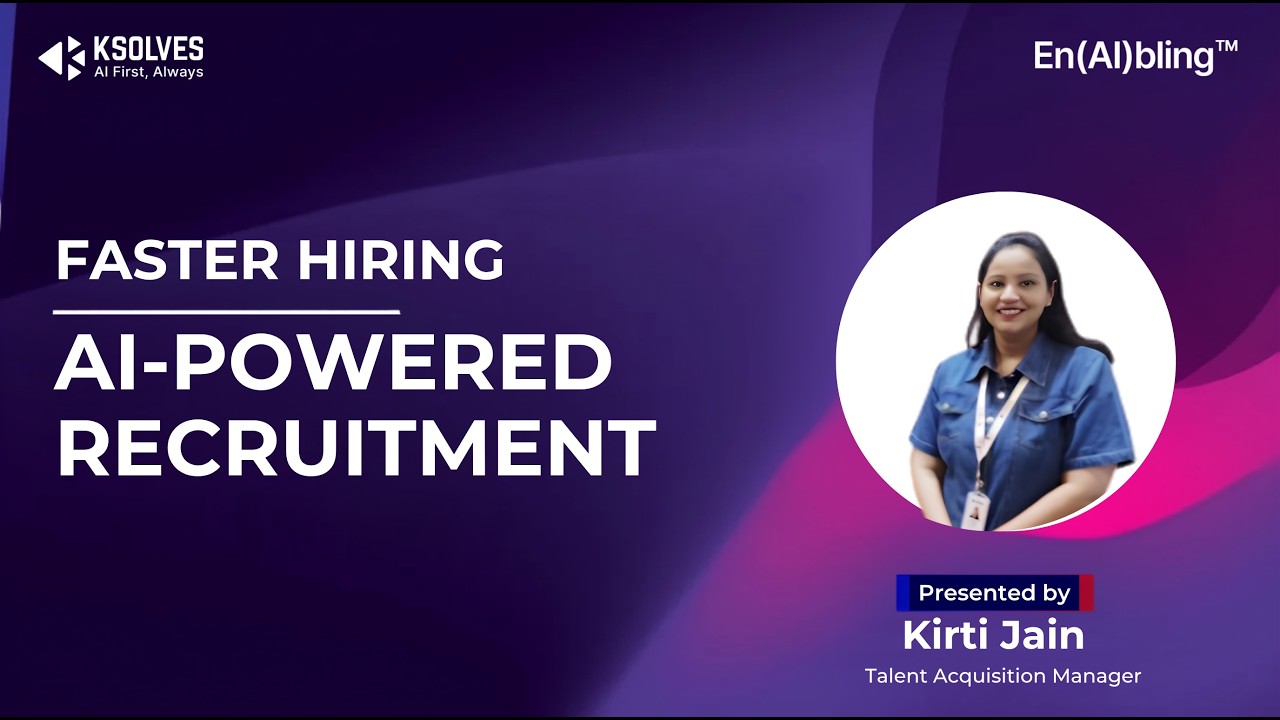 How AI is Transforming Recruitment at Ksolves India Limited | AI-First Hiring